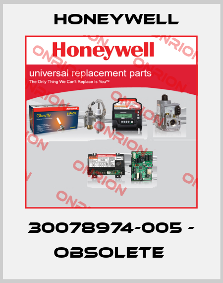 30078974-005 - OBSOLETE  Honeywell