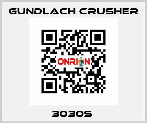 3030S  Gundlach Crusher