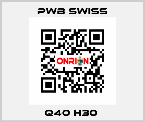 Q40 H30  PWB Swiss