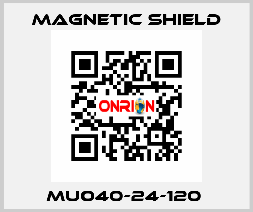 MU040-24-120  Magnetic Shield