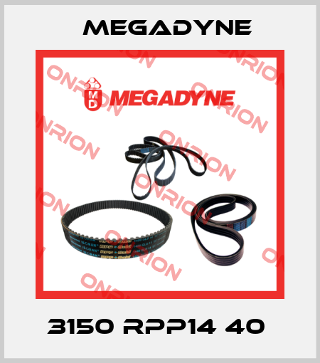 3150 RPP14 40  Megadyne