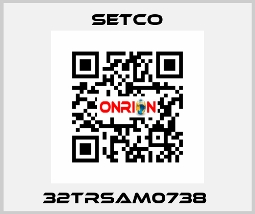 32TRSAM0738  SETCO