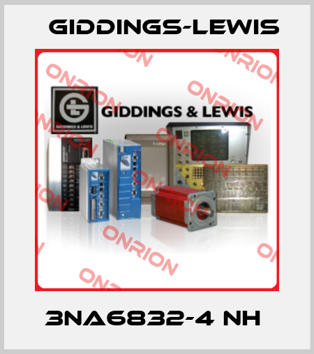 3NA6832-4 NH  Giddings-Lewis