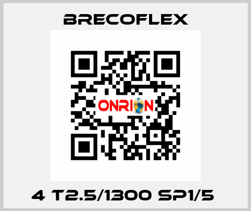 4 T2.5/1300 SP1/5  Brecoflex