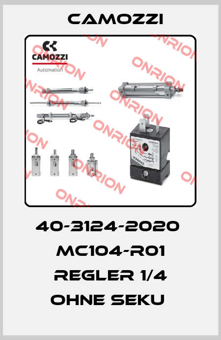 40-3124-2020  MC104-R01 REGLER 1/4 OHNE SEKU  Camozzi