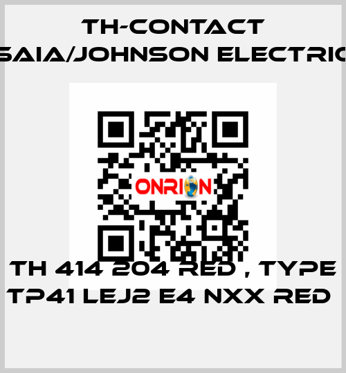TH 414 204 RED , type TP41 LEJ2 E4 NXX RED  TH-Contact (Saia/Johnson Electric)