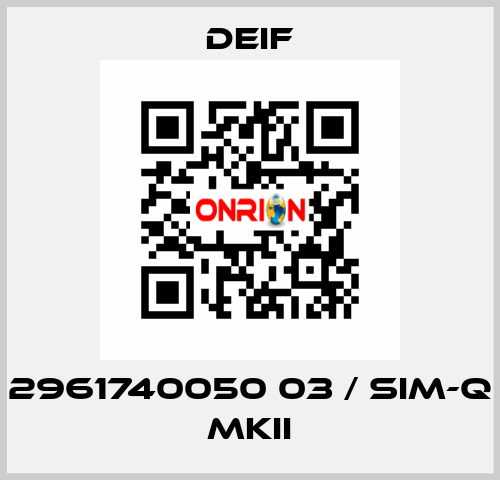 2961740050 03 / SIM-Q MKII Deif