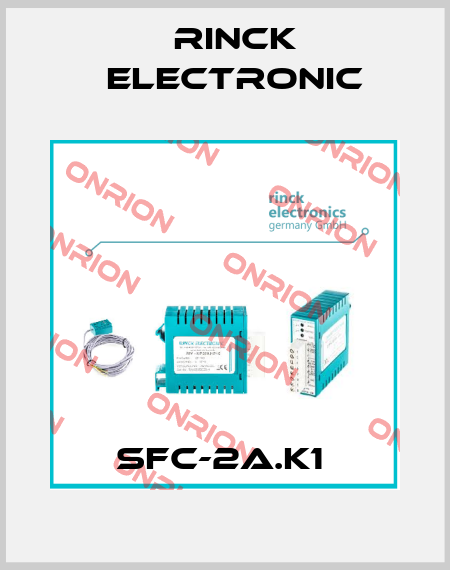 SFC-2A.K1  Rinck Electronic