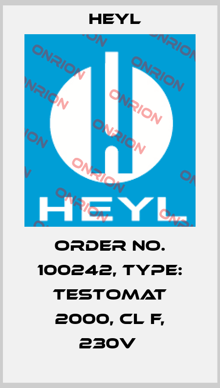 Order No. 100242, Type: Testomat 2000, Cl F, 230V  Heyl