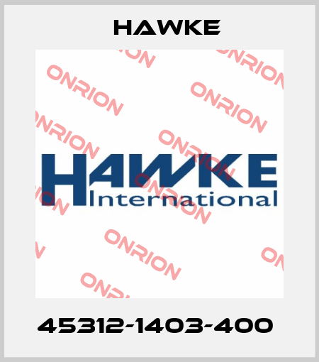 45312-1403-400  Hawke