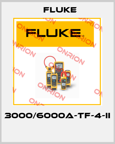 3000/6000A-TF-4-II  Fluke