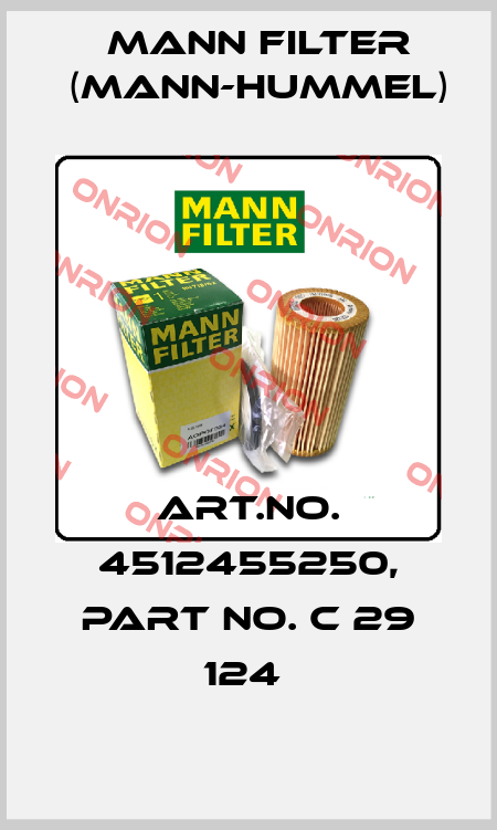 Art.No. 4512455250, Part No. C 29 124  Mann Filter (Mann-Hummel)