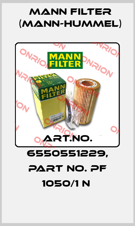 Art.No. 6550551229, Part No. PF 1050/1 n  Mann Filter (Mann-Hummel)