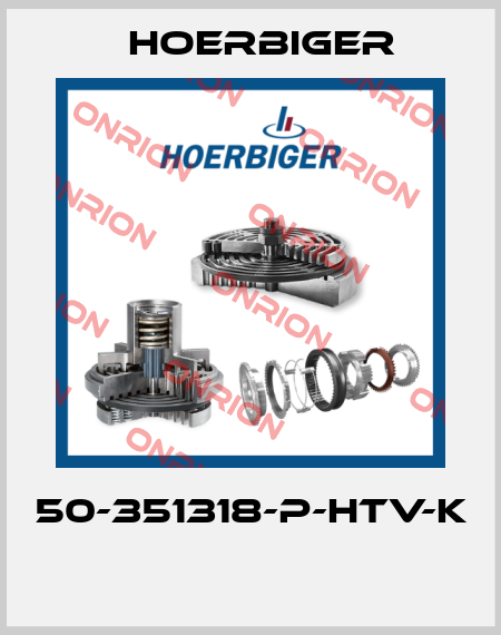 50-351318-P-HTV-K  Hoerbiger