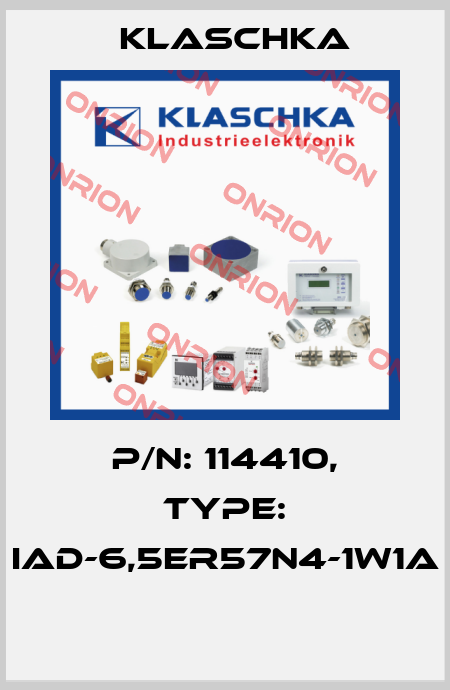 P/N: 114410, Type: IAD-6,5er57n4-1W1A  Klaschka