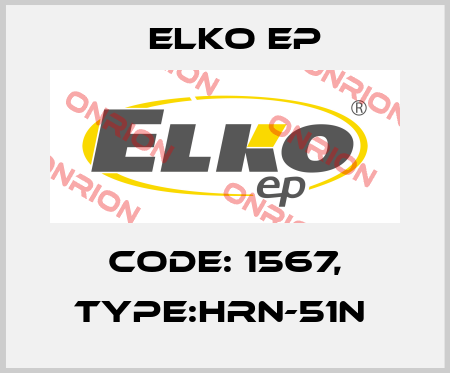 Code: 1567, Type:HRN-51N  Elko EP