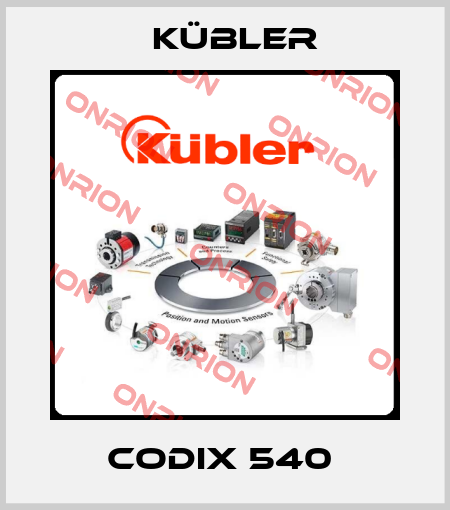 CODIX 540  Kübler