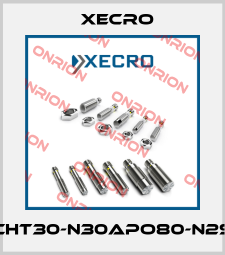 CHT30-N30APO80-N2S Xecro