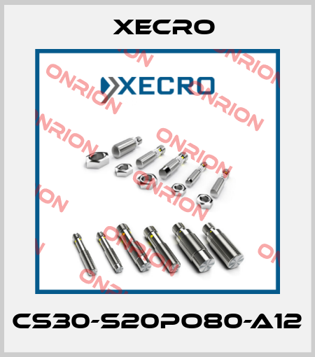 CS30-S20PO80-A12 Xecro