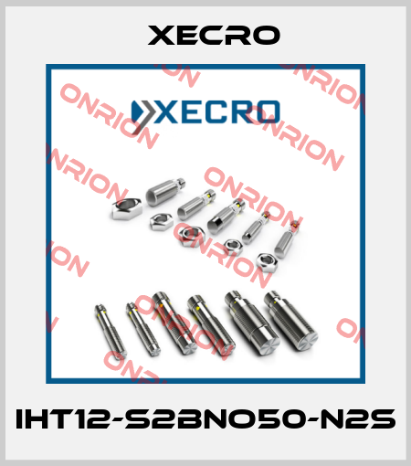 IHT12-S2BNO50-N2S Xecro
