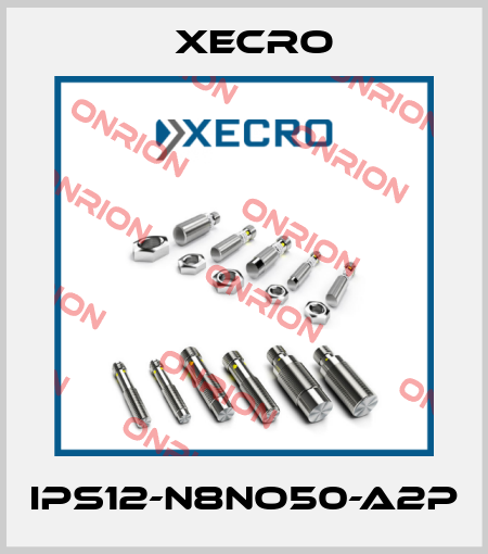 IPS12-N8NO50-A2P Xecro