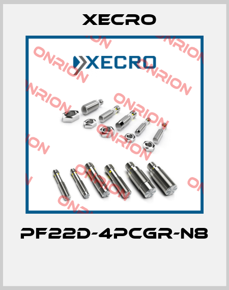 PF22D-4PCGR-N8  Xecro