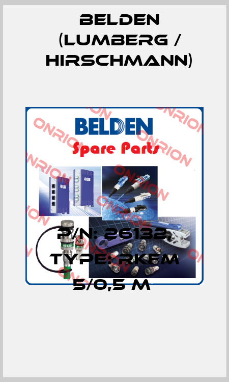 P/N: 26132, Type: RKFM 5/0,5 M  Belden (Lumberg / Hirschmann)