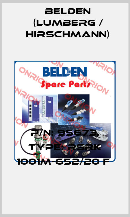 P/N: 95673, Type: RSRK 1001M-652/20 F  Belden (Lumberg / Hirschmann)