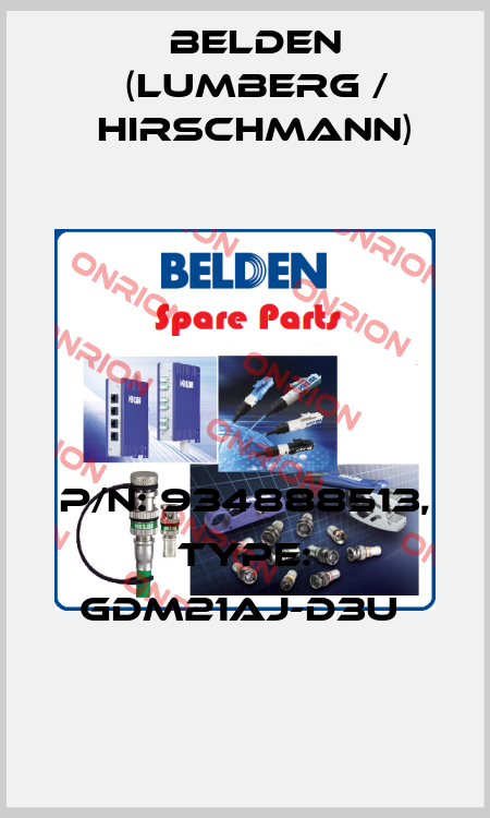 P/N: 934888513, Type: GDM21AJ-D3U  Belden (Lumberg / Hirschmann)