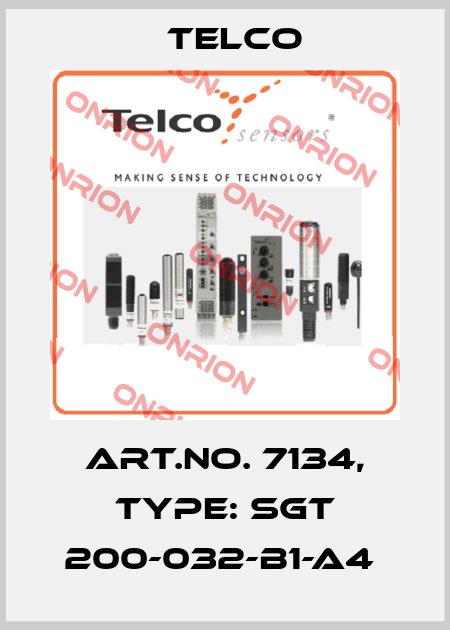 Art.No. 7134, Type: SGT 200-032-B1-A4  Telco