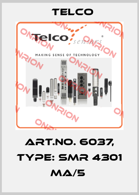 Art.No. 6037, Type: SMR 4301 MA/5  Telco