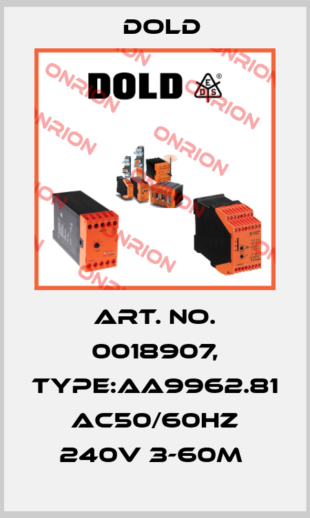 Art. No. 0018907, Type:AA9962.81 AC50/60HZ 240V 3-60M  Dold