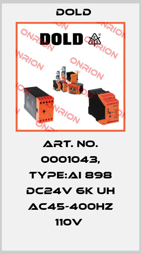 Art. No. 0001043, Type:AI 898 DC24V 6K UH AC45-400HZ 110V  Dold
