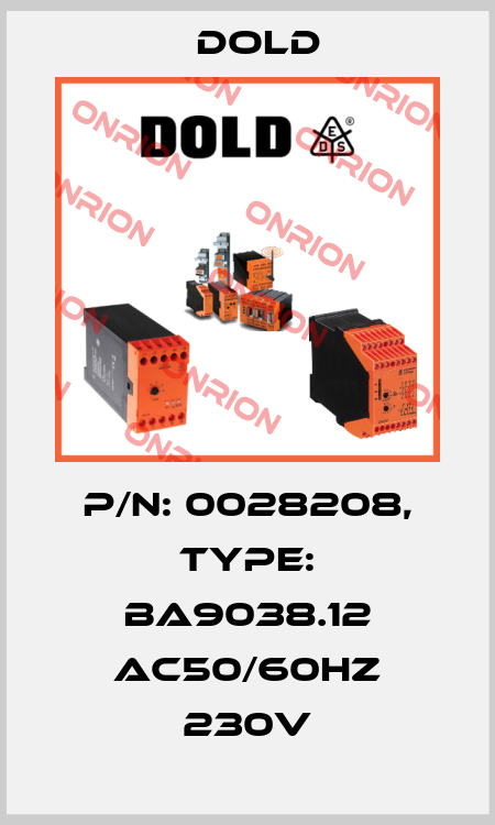 p/n: 0028208, Type: BA9038.12 AC50/60HZ 230V Dold