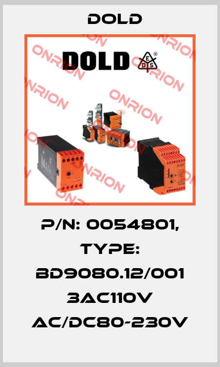p/n: 0054801, Type: BD9080.12/001 3AC110V AC/DC80-230V Dold