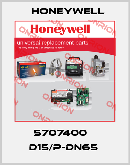 5707400    D15/P-DN65  Honeywell