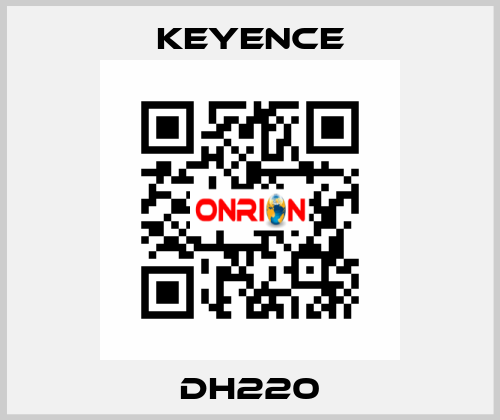 DH220 Keyence