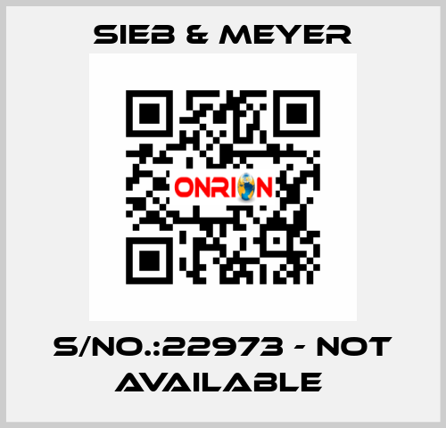 S/NO.:22973 - not available  SIEB & MEYER