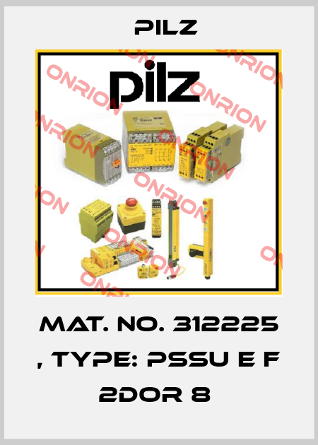 Mat. No. 312225 , Type: PSSu E F 2DOR 8  Pilz