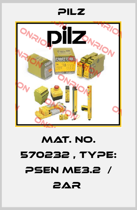 Mat. No. 570232 , Type: PSEN me3.2  / 2AR  Pilz
