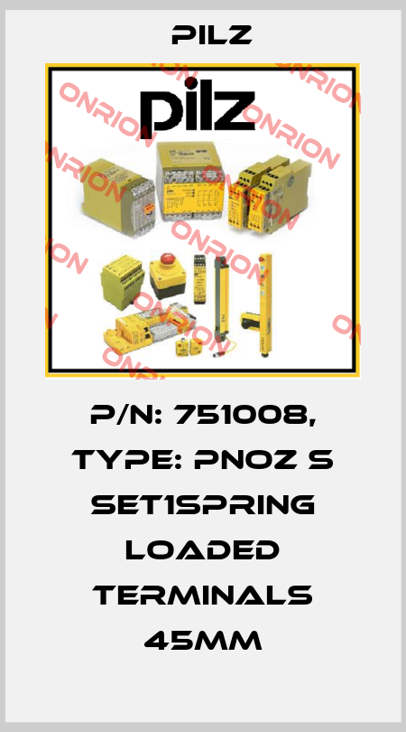 p/n: 751008, Type: PNOZ s Set1spring loaded terminals 45mm Pilz