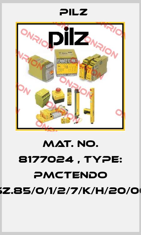 Mat. No. 8177024 , Type: PMCtendo SZ.85/0/1/2/7/K/H/20/00  Pilz