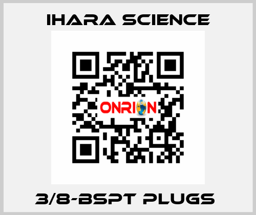 3/8-BSPT PLUGS  Ihara Science