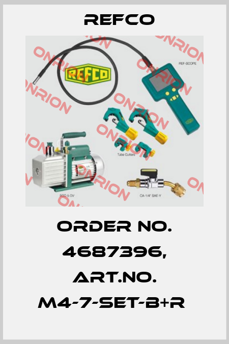 Order No. 4687396, Art.No. M4-7-SET-B+R  Refco