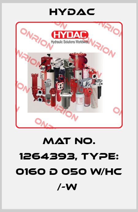Mat No. 1264393, Type: 0160 D 050 W/HC /-W  Hydac