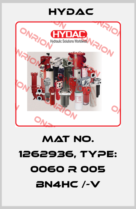 Mat No. 1262936, Type: 0060 R 005 BN4HC /-V Hydac