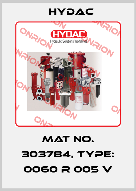 Mat No. 303784, Type: 0060 R 005 V Hydac