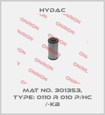 Mat No. 301353, Type: 0110 R 010 P/HC /-KB Hydac