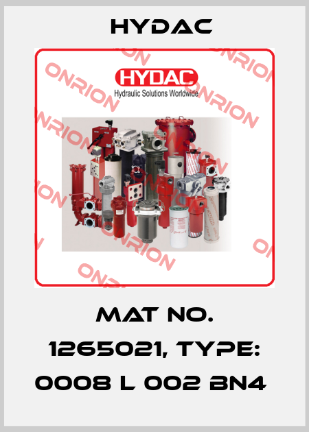 Mat No. 1265021, Type: 0008 L 002 BN4  Hydac
