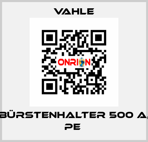 Bürstenhalter 500 A, PE  Vahle